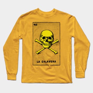 La Calavera ------ Mexican Skull Vintage Design Long Sleeve T-Shirt